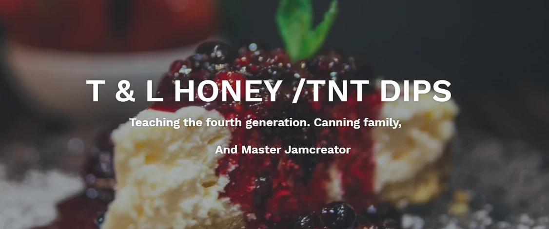 T&L HONEY TNTDIPS Backroads Bakery