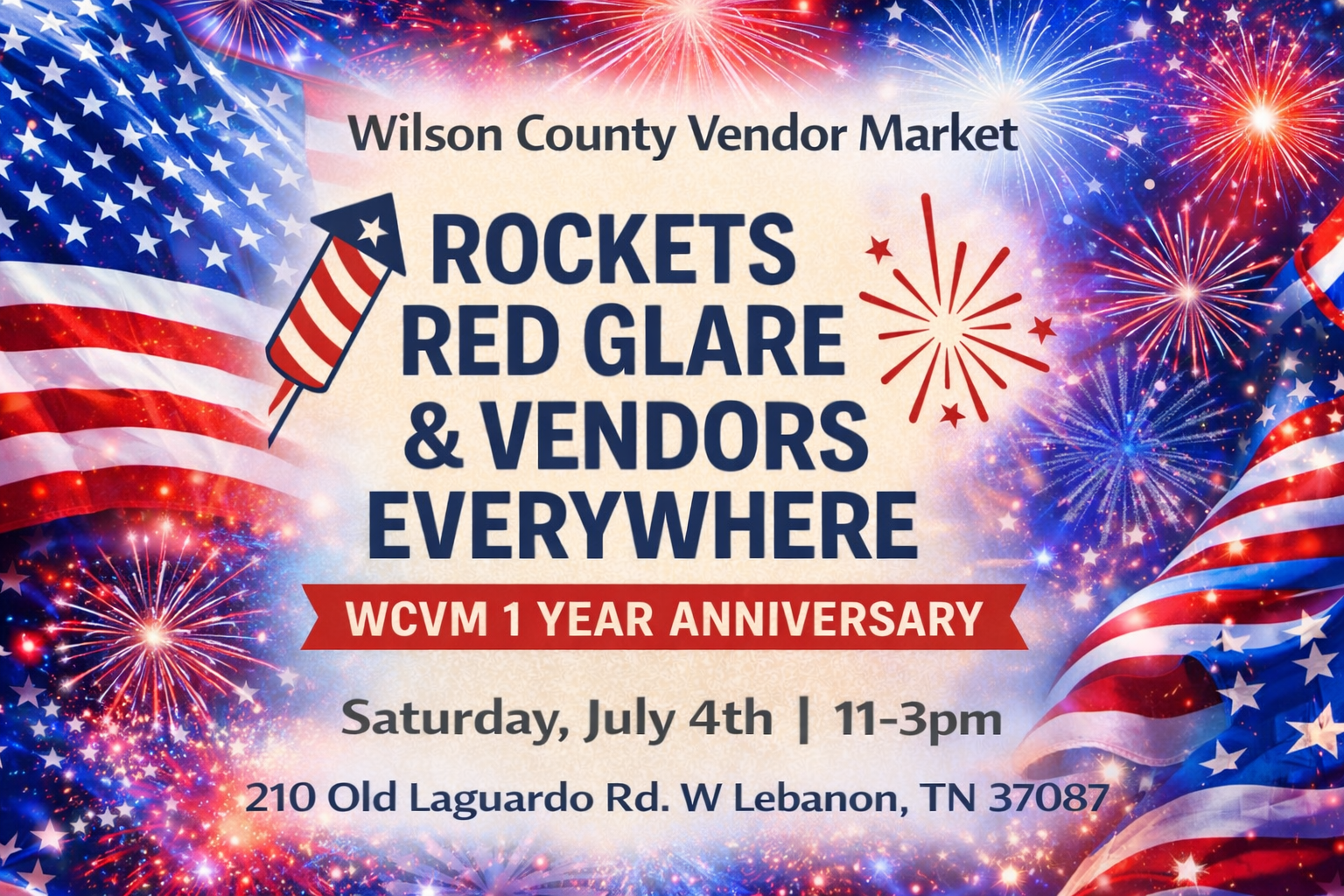 Rockets Red Glare & Vendors Everywhere 1st Anniversary