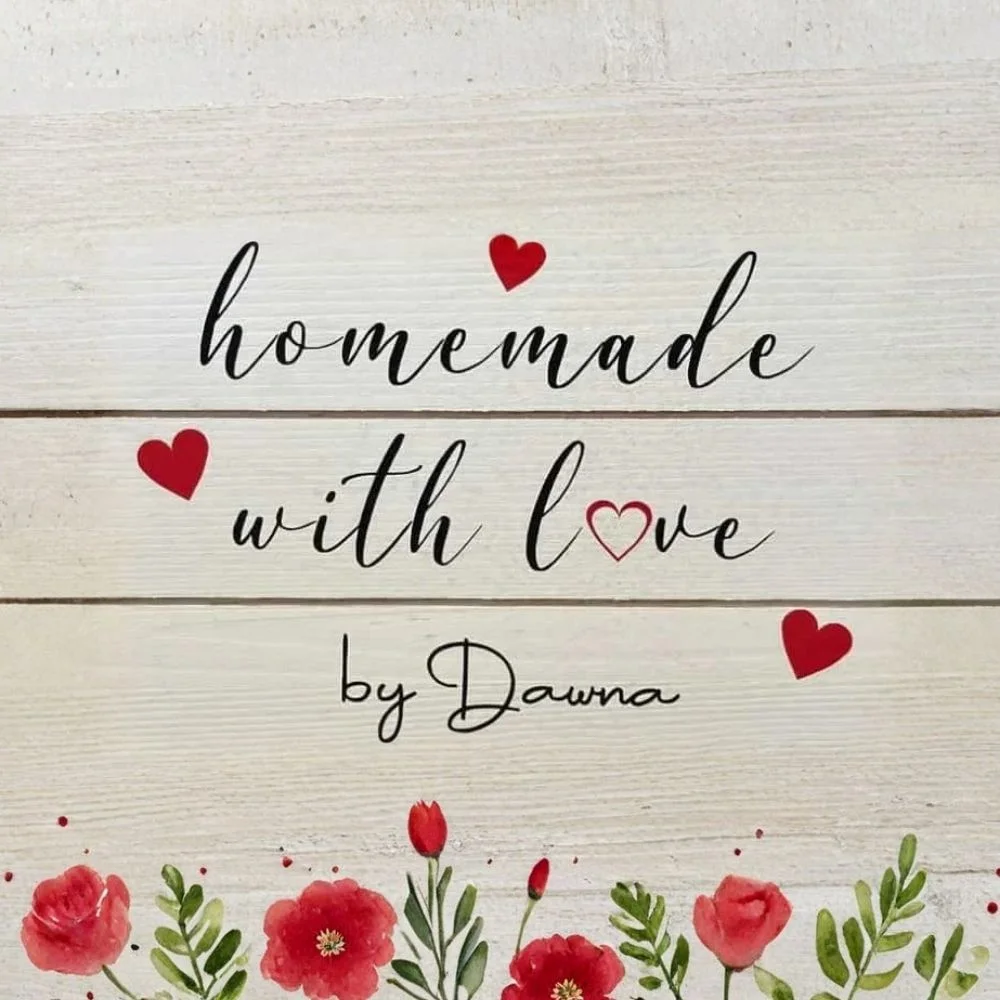 Homemade With Love by Dawna