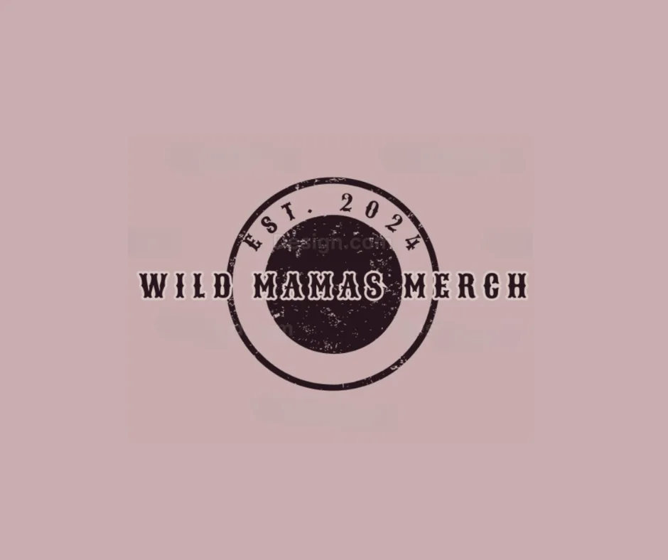 Wild Mamas Merch