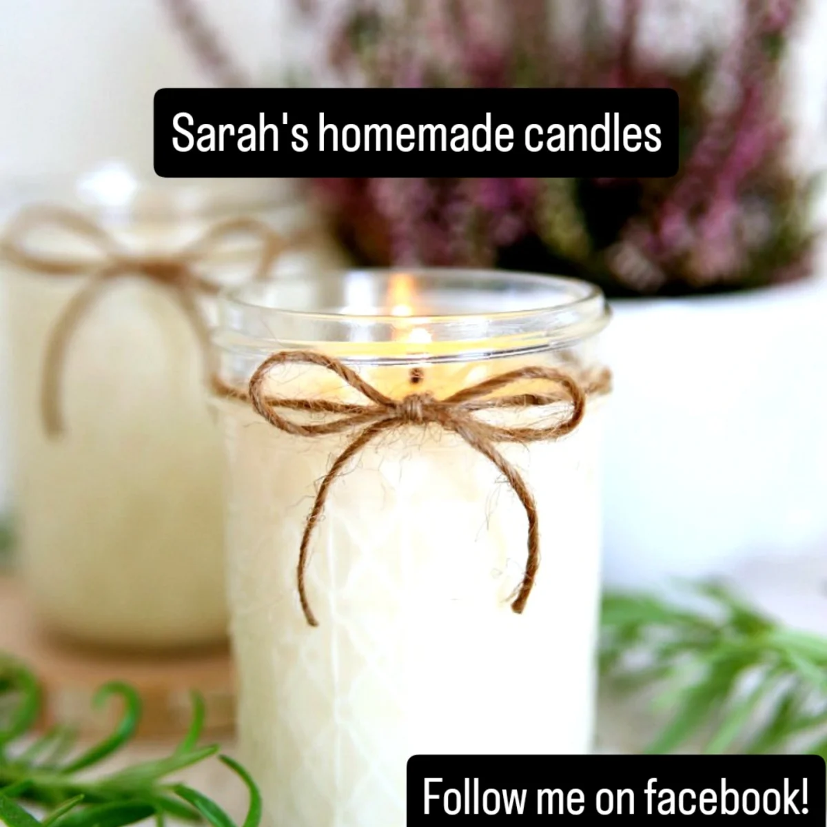 Sarahs Homemade Candles