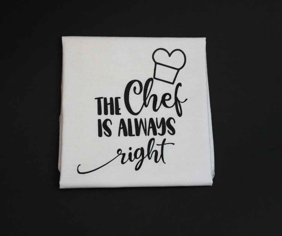 Chef is right kitchen towel