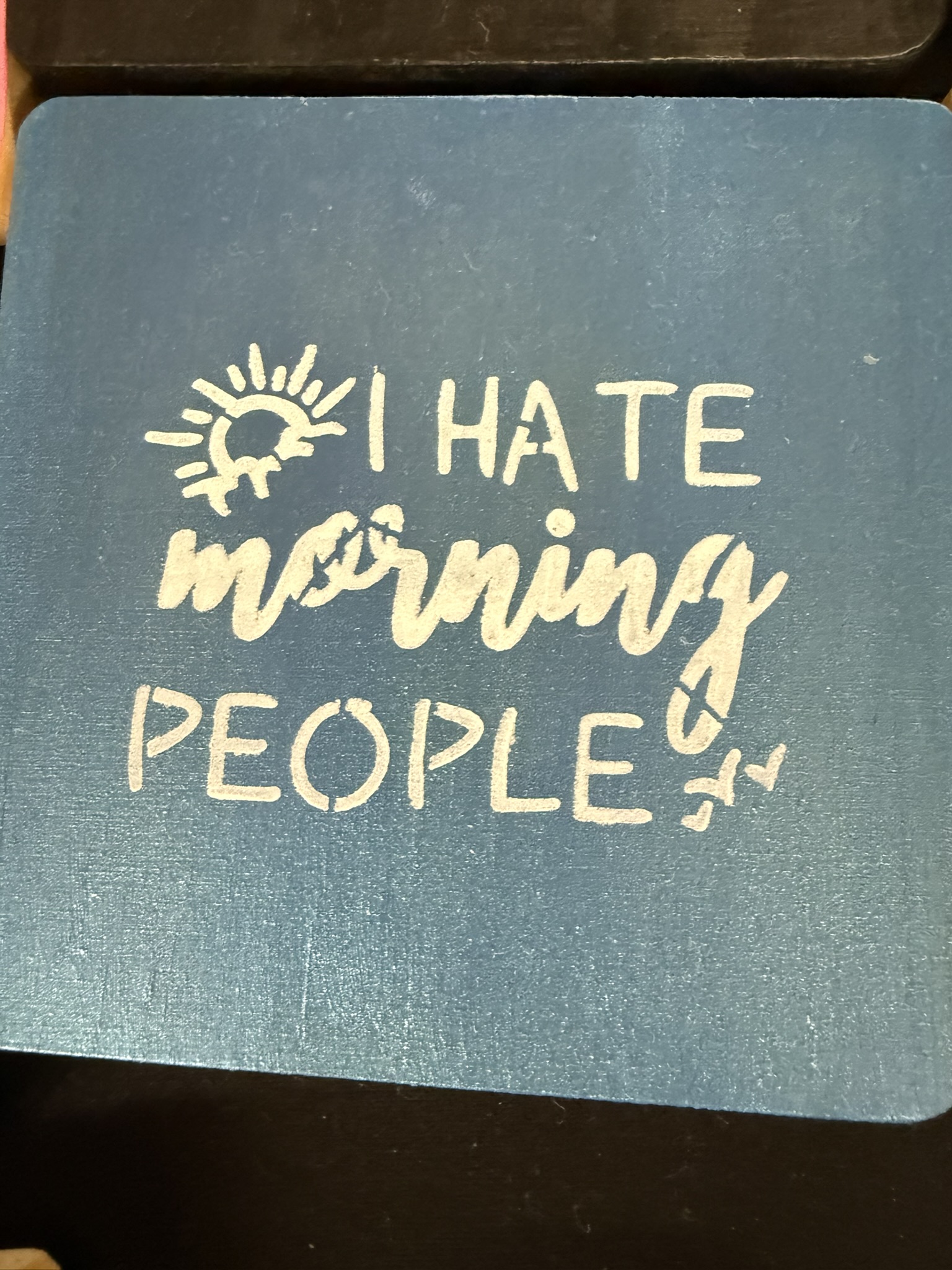 i hate morning people coaster blue
