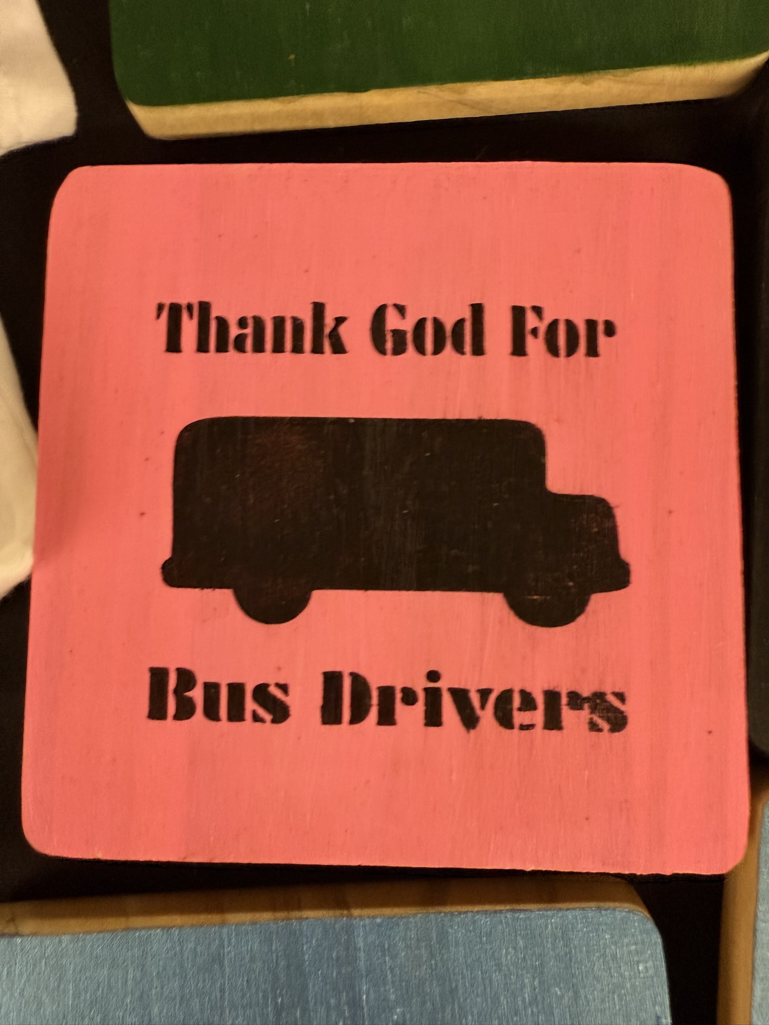 thank god for bus drivers pink