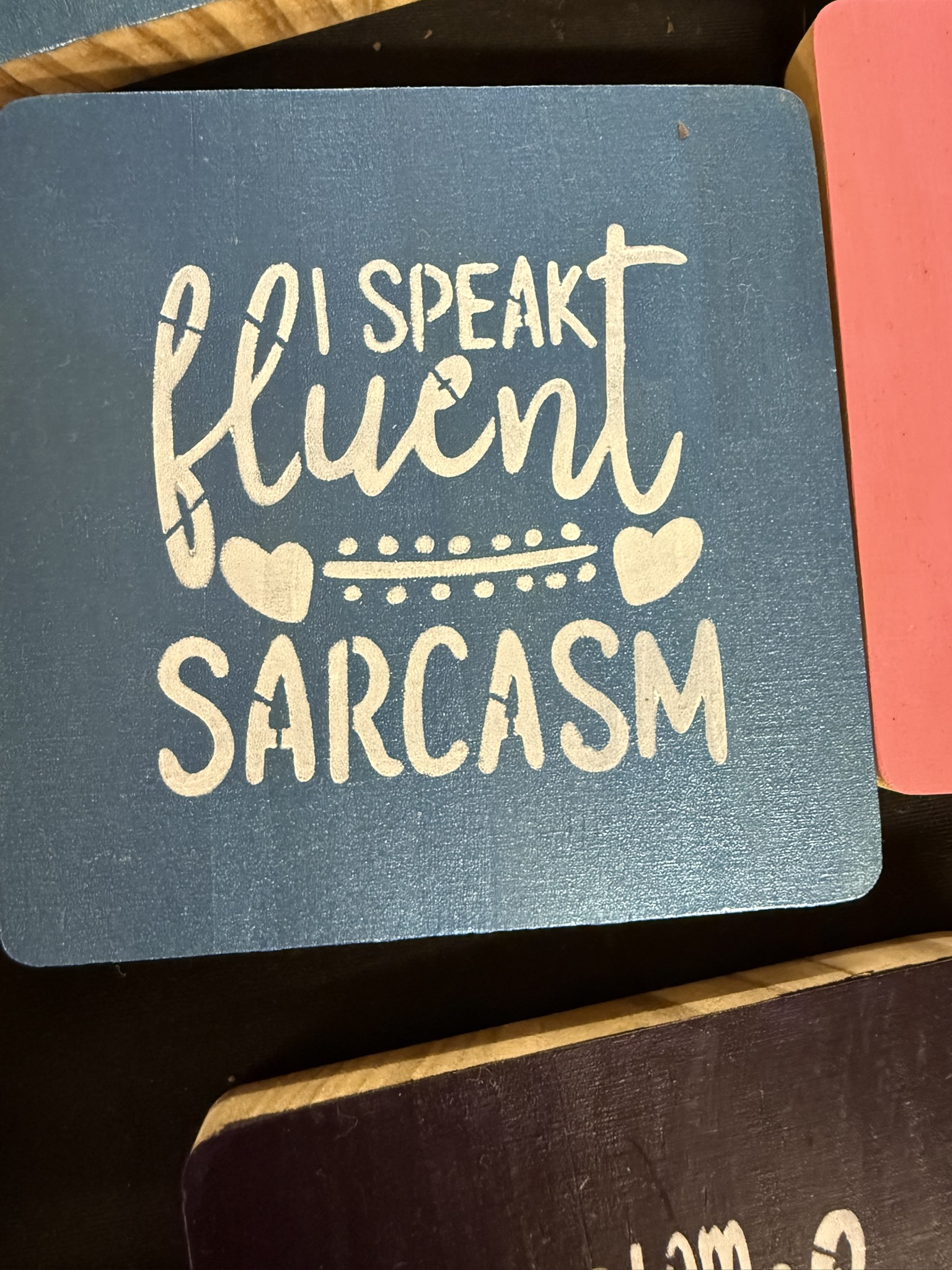 i speak fluent sarcasm coaster blue